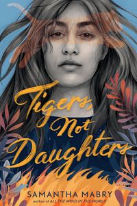 Produktbild: Tigers, Not Daughters