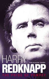 Produktbild: Harry Redknapp: The Pride of Pompey