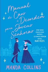 Produktbild: Manual de Caos e Desordem para Jovens Senhoras