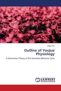 Produktbild: Outline of Youjue Physiology