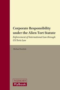 Produktbild: Corporate Responsibility under the Alien Tort Statute