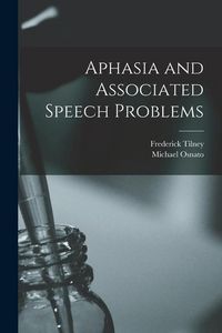 Produktbild: Aphasia and Associated Speech Problems