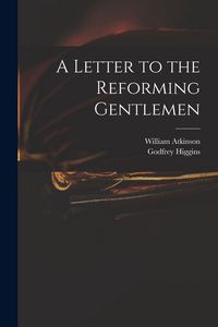 Produktbild: A Letter to the Reforming Gentlemen