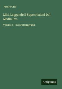 Produktbild: Miti, Leggende E Superstizioni Del Medio Evo
