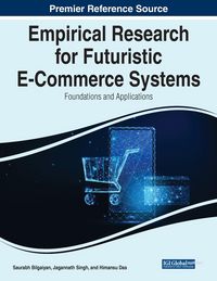 Produktbild: Empirical Research for Futuristic E-Commerce Systems