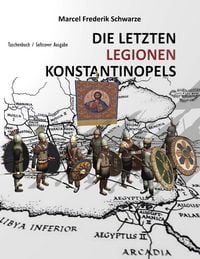 Produktbild: Die Letzten Legionen Konstantinopels