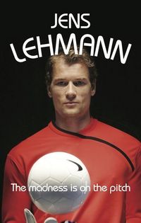Produktbild: Lehmann, J: Madness Is on the Pitch