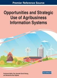 Produktbild: Opportunities and Strategic Use of Agribusiness Information Systems