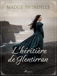 Produktbild: L'h&eacute;riti&egrave;re de Glentirran