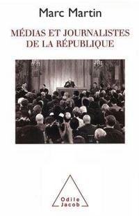 Produktbild: Media and Journalists in the French Republic / M&eacute;dias et journalistes de la R&eacute;publique