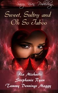 Produktbild: Sweet, Sultry, and Oh So Taboo