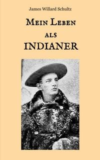 Produktbild: Mein Leben als Indianer