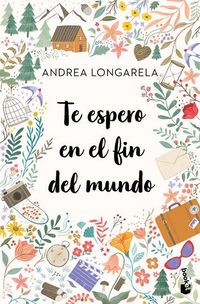 Produktbild: Te espero en el fin del mundo / I'll Wait for You at the End of the World