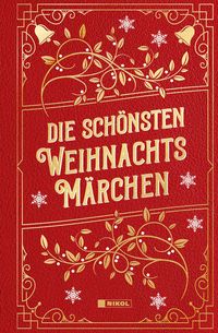 Produktbild: Die sch&ouml;nsten Weihnachtsm&auml;rchen