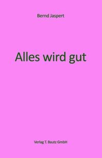 Produktbild: Alles wird gut