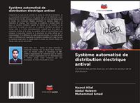 Produktbild: Syst&egrave;me automatis&eacute; de distribution &eacute;lectrique antivol