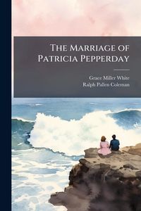 Produktbild: The Marriage of Patricia Pepperday