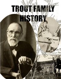 Produktbild: Trout Family History