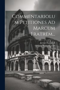 Produktbild: Commentariolum Petitiones Ad Marcum Fratrem...