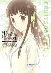 Produktbild: Fruits Basket: Complete Anime Natsuki Takaya Illustrations