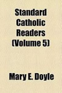 Produktbild: Standard Catholic Readers (Volume 5)