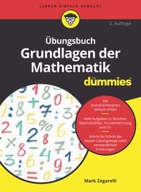Bild vom Artikel Übungsbuch Grundlagen der Mathematik für Dummies vom Autor Mark Zegarelli