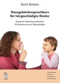 Produktbild: Hausgebärdensprachkurs für hörgeschädigte Kinder