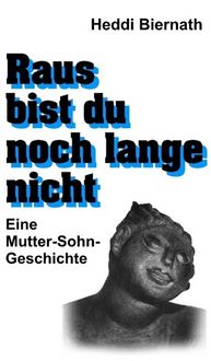 Produktbild: Raus bist du noch lange nicht