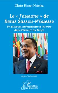 Produktbild: Le "J'assume" de Denis Sassou-N'Guesso