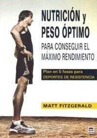 Produktbild: Nutrici&oacute;n y peso &oacute;ptimo para conseguir el m&aacute;ximo rendimiento