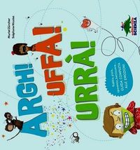 Produktbild: Nicolet, S: Argh! Uffa! Urr&agrave;! Rabbia, gioia, spavento, batti