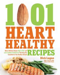 Bild vom Artikel 1001 Heart Healthy Recipes vom Autor Dick Logue