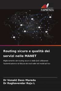Produktbild: Routing sicuro e qualit&agrave; dei servizi nelle MANET