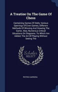 Produktbild: A Treatise On The Game Of Chess