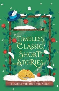 Produktbild: Timeless Classic Short Stories