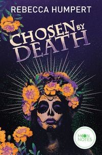 Produktbild: Legends of Mictlan 1. Chosen by Death