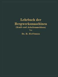 Produktbild: Lehrbuch der Bergwerksmaschinen