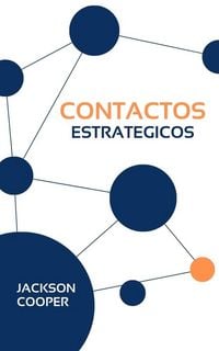 Produktbild: Contactos Estrategicos (Big Millions, #1)