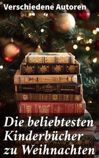 Produktbild: Die beliebtesten Kinderb&uuml;cher zu Weihnachten