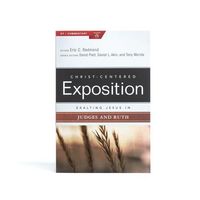 Produktbild: Exalting Jesus in Judges and Ruth