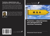 Produktbild: Fusiones y adquisiciones: una perspectiva de recursos humanos