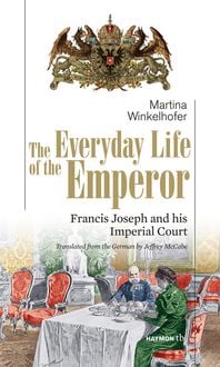 Produktbild: The Everyday Life of the Emperor