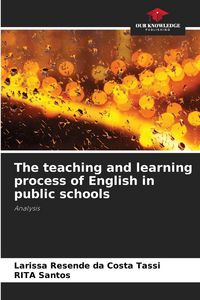 Produktbild: The teaching and learning process of English in public schools
