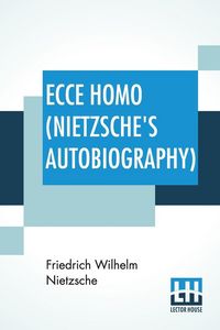 Produktbild: Ecce Homo (Nietzsche's Autobiography)