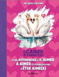 Produktbild: Petit cahier d'exercices pour apprendre &agrave; s'aimer, &agrave; aimer et