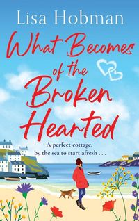 Produktbild: What Becomes of the Broken Hearted