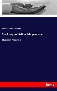 Produktbild: The Essays of Arthur Schopenhauer