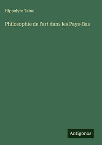 Produktbild: Philosophie de l'art dans les Pays-Bas
