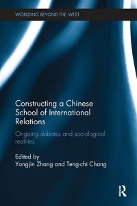 Produktbild: Constructing a Chinese School of International Relations