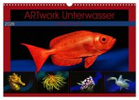 Produktbild: Artwork Unterwasser - Erlebnis Tauchen (Wandkalender 2026 DIN A3 quer), CALVENDO Monatskalender
